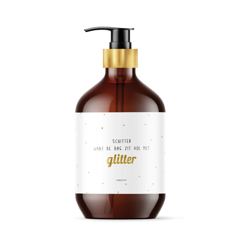Luxe handzeep | Schitter want de dag zit vol glitter | Goudfolie