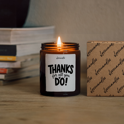 Geurkaars met Tekst “Thanks For All You Do” – Vanille | Sojawas | Cadeau