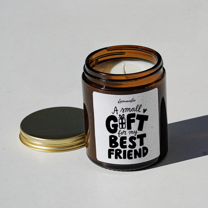 Geurkaars met Tekst “A Small Gift For My Best Friend” – Vanille | Sojawas | Cadeau